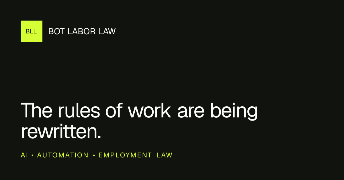 California AI Employment Laws & Regulations | Bot Labor Law